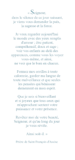 Signet au verso : une prière de Saint François d'Assise Signet au verso : une prière de Saint François d'Assise